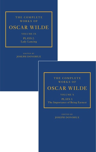 The Complete Works of Oscar Wilde: Plays 2 and 3