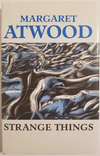 Strange Things: The Malevolent North in Canadian Literature