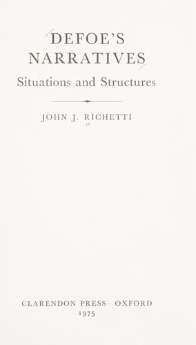 Defoe's Narratives: Situations and Structures