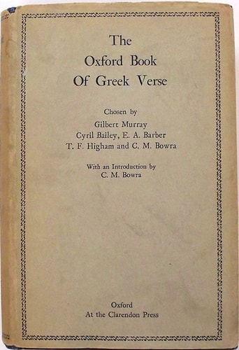 The Oxford Book of Greek Verse in Translation