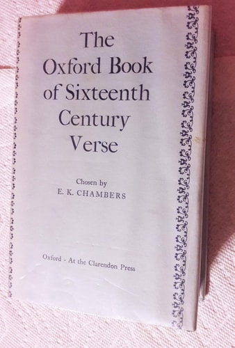 The Oxford Book of Sixteenth Century Verse