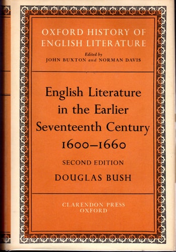 English Literature in the Earlier Seventeenth Century, 1600-1660