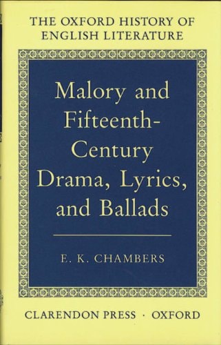 Malory and Fifteenth-Century Drama, Lyrics, and Ballads