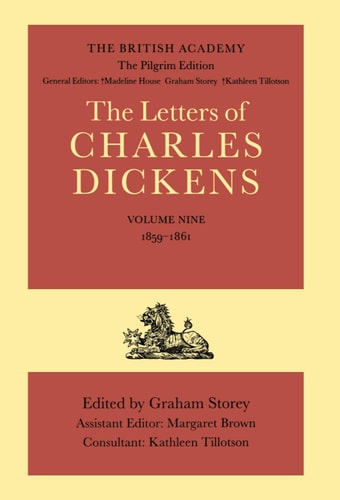 Letters of Charles Dickens: Volume 9, 1859-1861