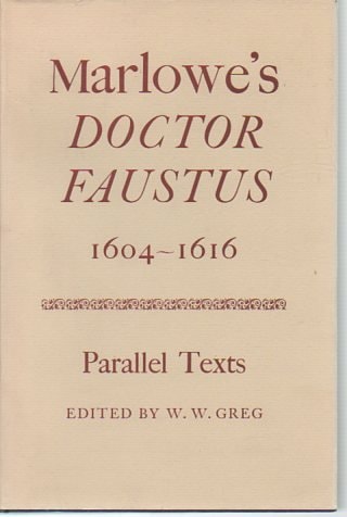 Doctor Faustus: Parallel Texts