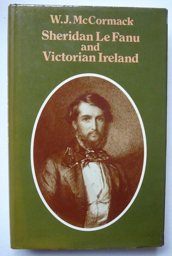 Sheridan Le Fanu and Victorian Ireland
