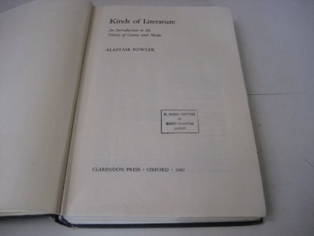 Kinds of Literature: An Introduction to the Theory of Genres and Modes