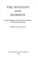 The Novelist and Mammon: Literary Response to the World of Commerce in the Nineteenth Century