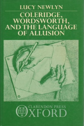 Coleridge, Wordsworth, and the Language of Allusion