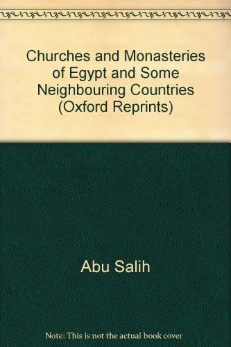 The Churches and Monasteries of Egypt and Some Neighbouring Countries
