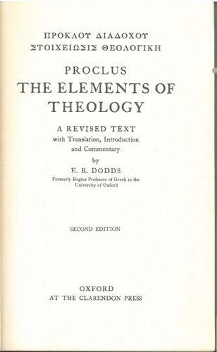 The Elements of Theology: A Revised Text with Translation, Introduction, and Commentary