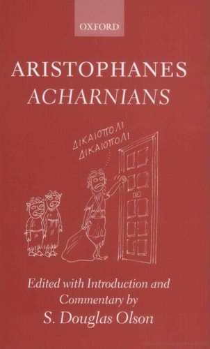 Aristophanes: Acharnians