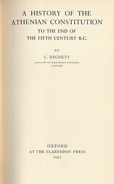 History of the Athenian Constitution to the End of the Fifth Century B.C.