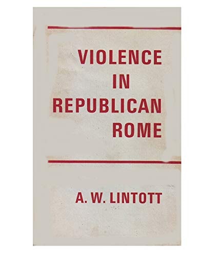 Violence in Republican Rome