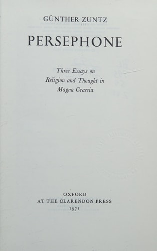 Persephone: Three Essays on Religion and Thought in Magna Graecia