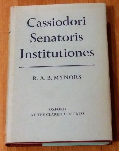 Cassiodori Senatoris Institutiones