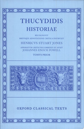 Thucydides Historiae: Volume I, Books I-IV
