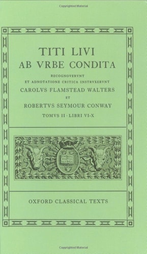 Livy: Ab Urbe Condita Books VI-X