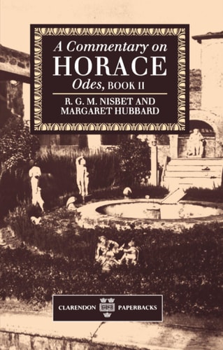 A Commentary on Horace's Odes: Book 2