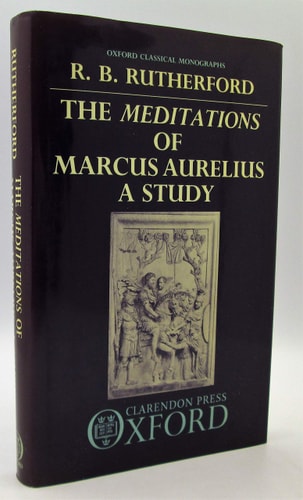 The Meditations of Marcus Aurelius: A Study