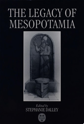 The Legacy of Mesopotamia