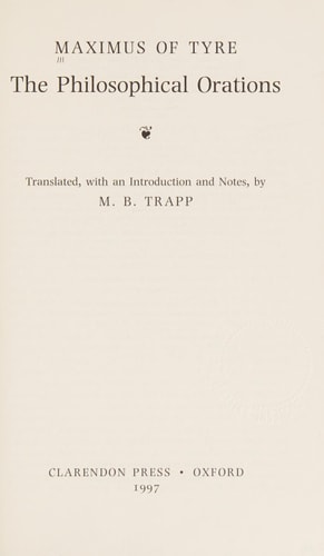 Maximus of Tyre: The Philosophical Orations