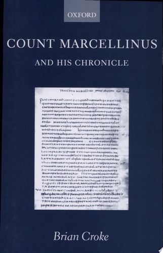 Count Marcellinus and his Chronicle