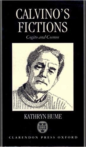Calvino's Fictions: Cogito and Cosmos