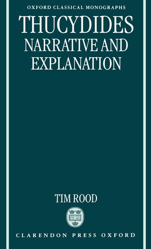 Thucydides Narrative and Explanation