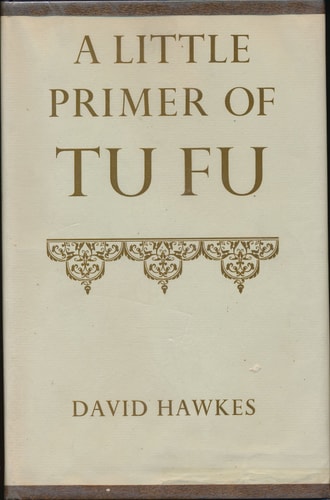 A Little Primer of Tu Fu