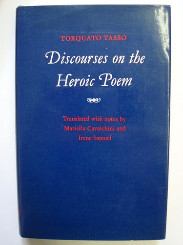 Discourses on the Heroic Poem