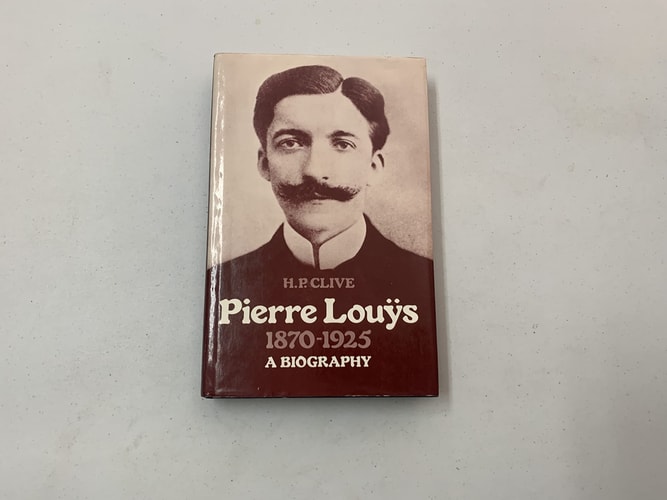 Pierre Louÿs: A Biography