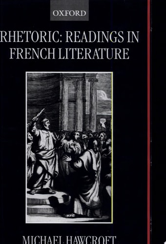 Rhetoric: Readings in French Literature