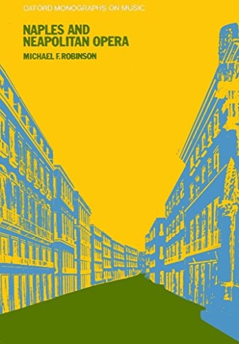 Naples and Neapolitan Opera