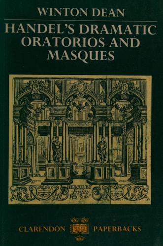 Handel's Dramatic Oratorios and Masques