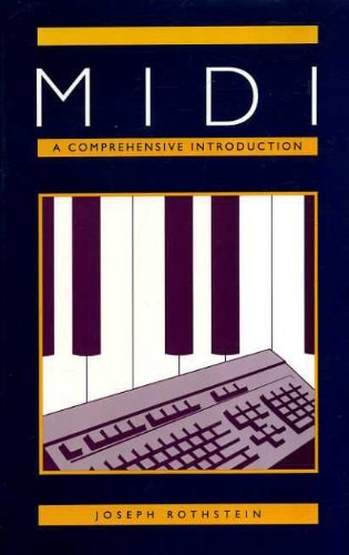 MIDI: A Comprehensive Introduction