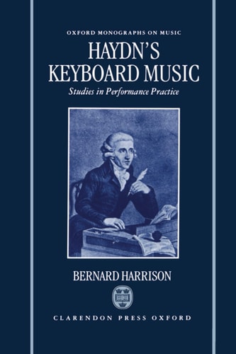 Haydn's Keyboard Music: Studies in Performance Practice