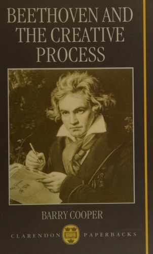 Beethoven and the Creative Process