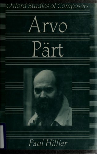 Arvo Pärt (Oxford Studies of Composers)