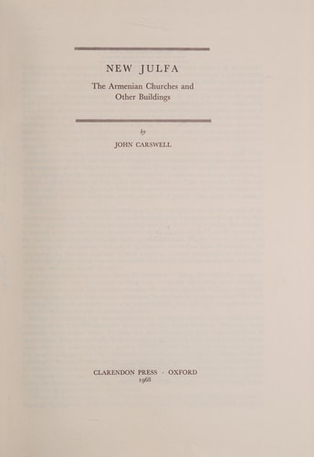 New Julfa: The Armenian Churches and Other Buildings