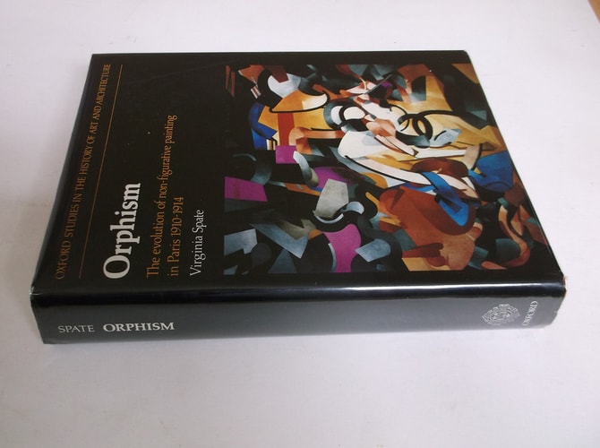 Orphism: The Evolution of Non-Figurative Painting in Paris, 1910-1914
