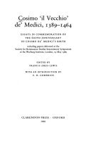 Cosimo 'il Vecchio' de' Medici, 1389-1464: Essays in Commemoration of the 600th Anniversary of Cosimo de' Medici's Birth