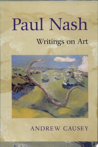 Paul Nash: Writings on Art