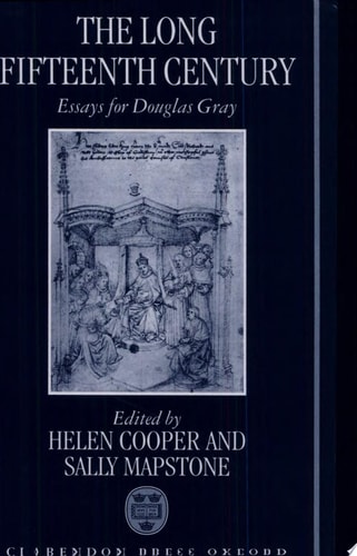 The Long Fifteenth Century: Essays for Douglas Gray
