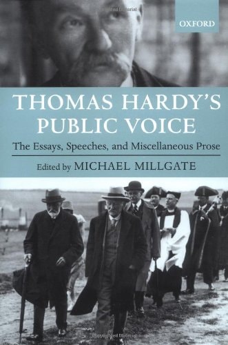 Thomas Hardy's Public Voice: The Essays, Speeches, and Miscellaneous Prose