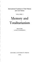 International Yearbook of Oral History and Life Stories: Volume I: Memory and Totalitarianism