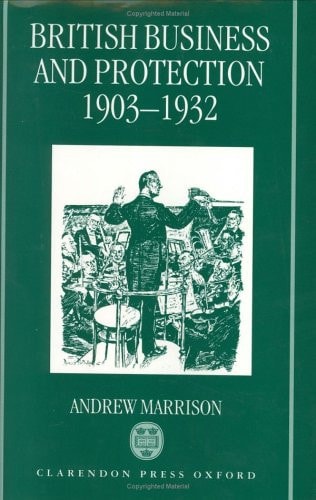 British Business and Protection 1903-1932