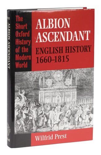 Albion Ascendant: English History, 1660-1815