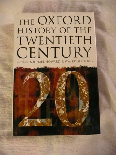 The Oxford History of the Twentieth Century