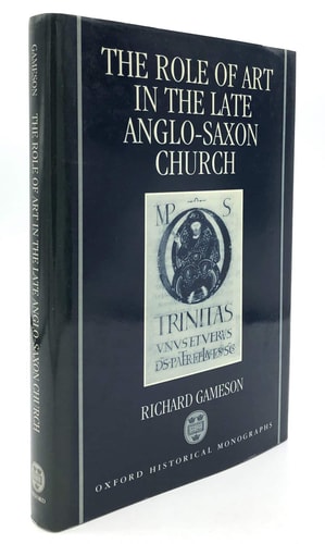 The Role of Art in the Late Anglo-Saxon Church
